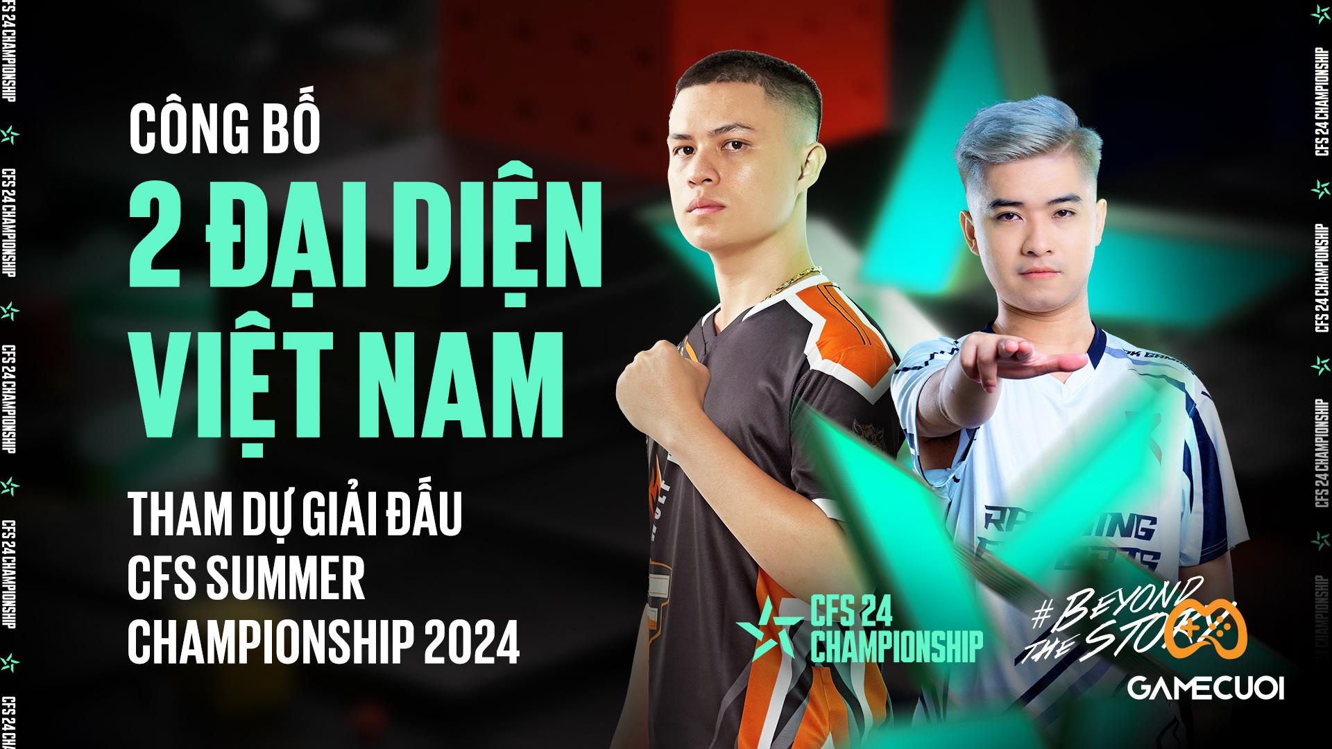 Wolf Empire và Ranking Esports sẽ đại diện Việt Nam tại CFS Summer Championship 2024