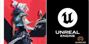 Valorant sẽ chính thức  “dọn nhà” sang nền tảng Unreal Engine 5