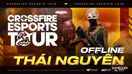 Crossfire Esports Tour 2024: Thái Nguyên “nhiệt huyết đất gang thép”