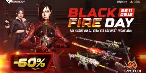 Đột Kích đón chào “Black Fire Day” với đợt giảm giá 60% toàn diện