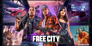 Free City Garena – Tổng hợp các nhân vật chính trong cốt truyện của game