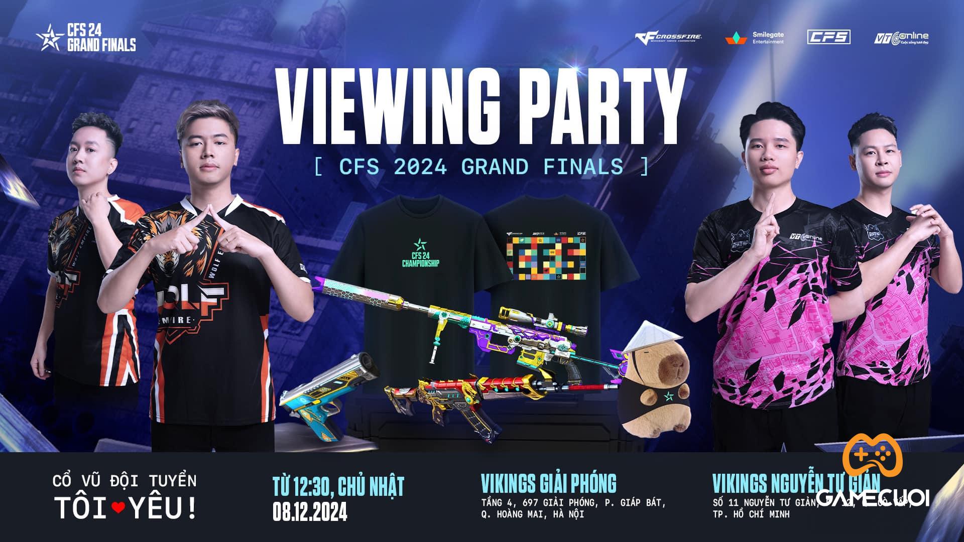 Bùng nổ cảm xúc với viewing party CFS 2024 Grand Finals