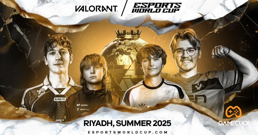 Valorant sẽ tham gia  Esports World Cup