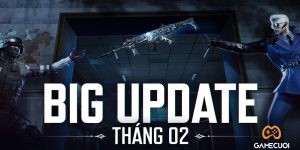 Đột Kích mở chế độ dùng vũ khí VIP miễn phí cho game thủ trong Big Update tháng 2