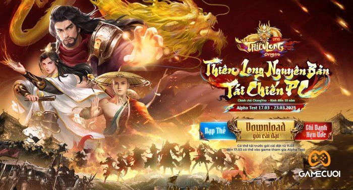 Thien Long Origin 1 Game Cuối