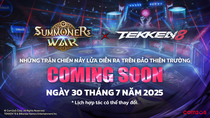 Summoners War gặp gỡ TEKKEN 8 vào ngày 31 tháng 7