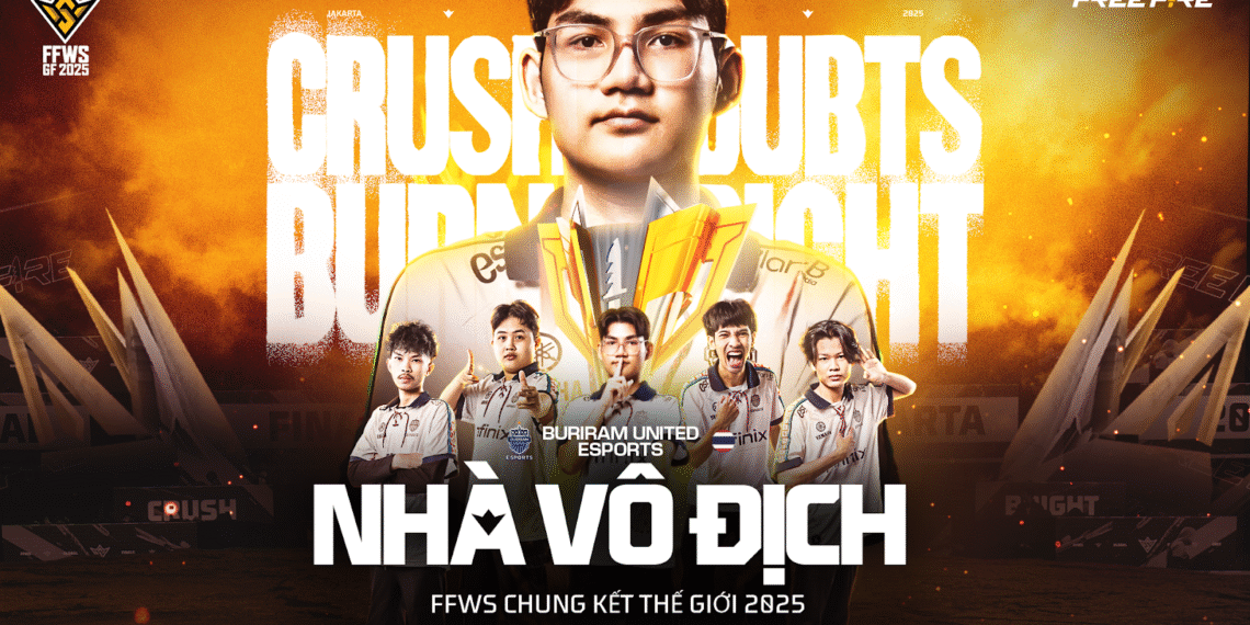 Free Fire – Buriram United Esports Của Thái Lan Chính Thức Trở Thành Nhà Vô Địch Thế Giới
