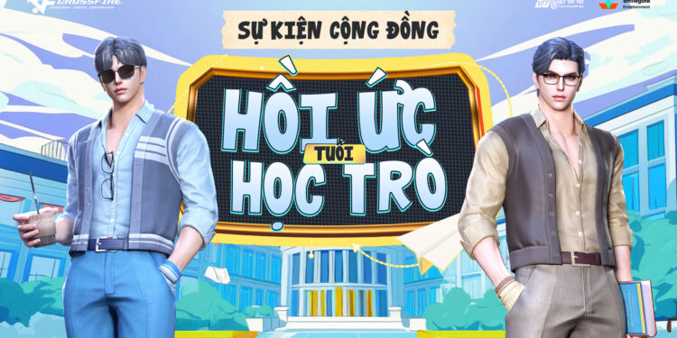 Crossfire phát động cuộc thi kể hồi ức tuổi học trò mừng ngày nhà giáo Việt Nam