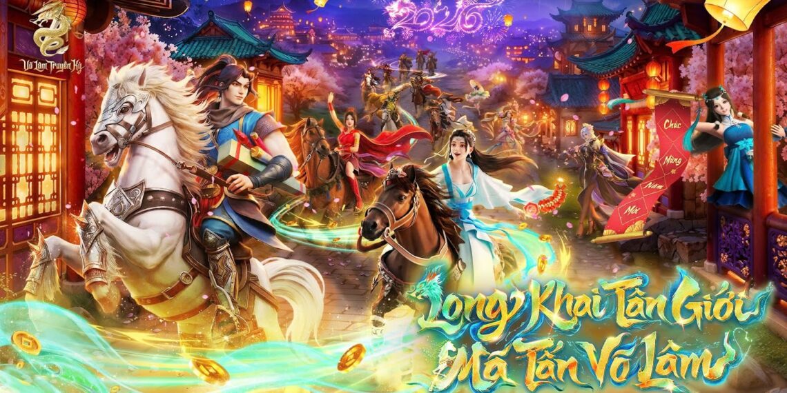 Tết Võ Lâm 2026: Thanh Long vươn mình, cùng Thần Mã dẫn lối kỷ nguyên giang hồ mới