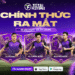 Total Football VNG chính thức ra mắt hôm nay – 22/04