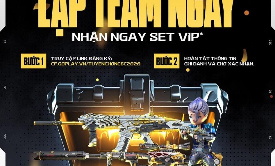 [CrossFire] CSC 2026 Season 2  Đăng ký ngay, nhận trọn bộ vũ khí VIP miễn phí!