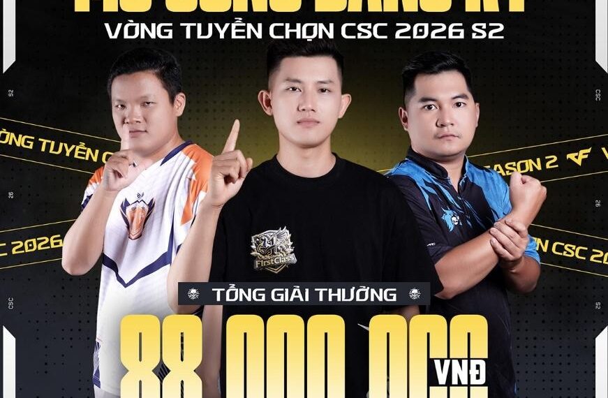 Vòng tuyển chọn CSC 2026 Season 2 mở đăng ký – cơ hội bước ra ánh sáng của các tài năng Đột Kích